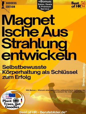 cover image of Magnetische Ausstrahlung entwickeln – Selbstbewusste Körperhaltung als Schlüssel zum Erfolg